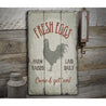 Fresh Farm Raised Eggs Rustic Wood Sign