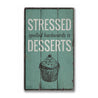 Desserts Rustic Wood Sign