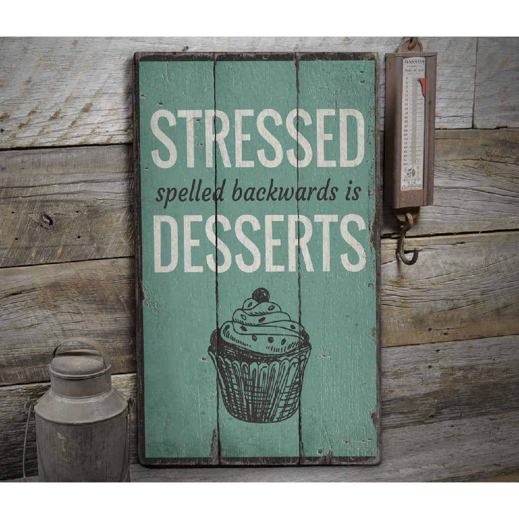 Desserts Rustic Wood Sign