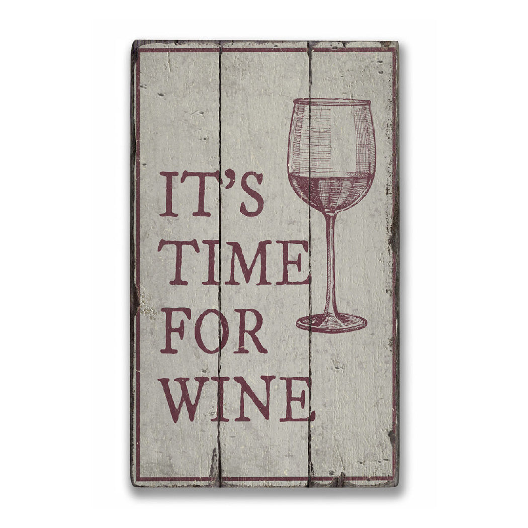 Wine Time Rustic Wood Sign