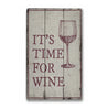 Wine Time Rustic Wood Sign