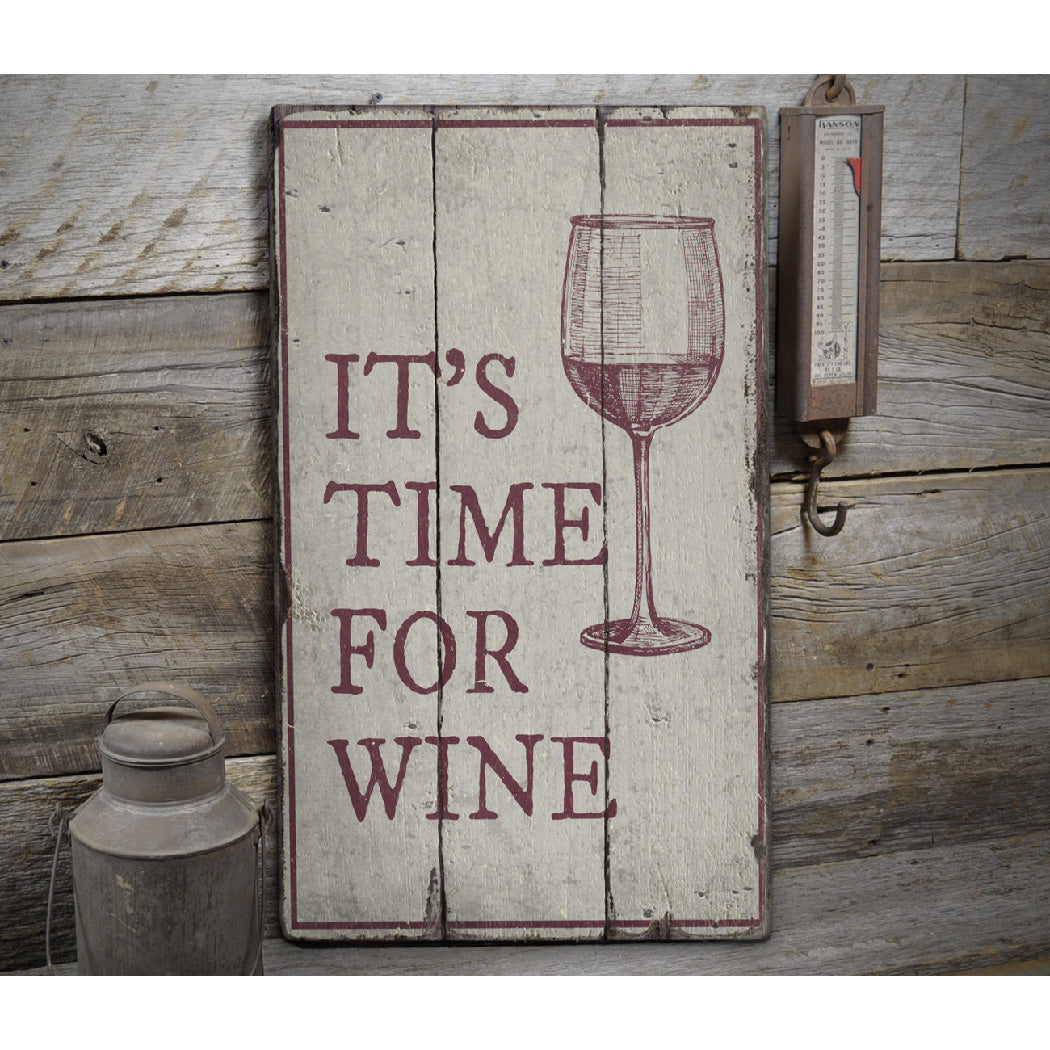 Wine Time Rustic Wood Sign