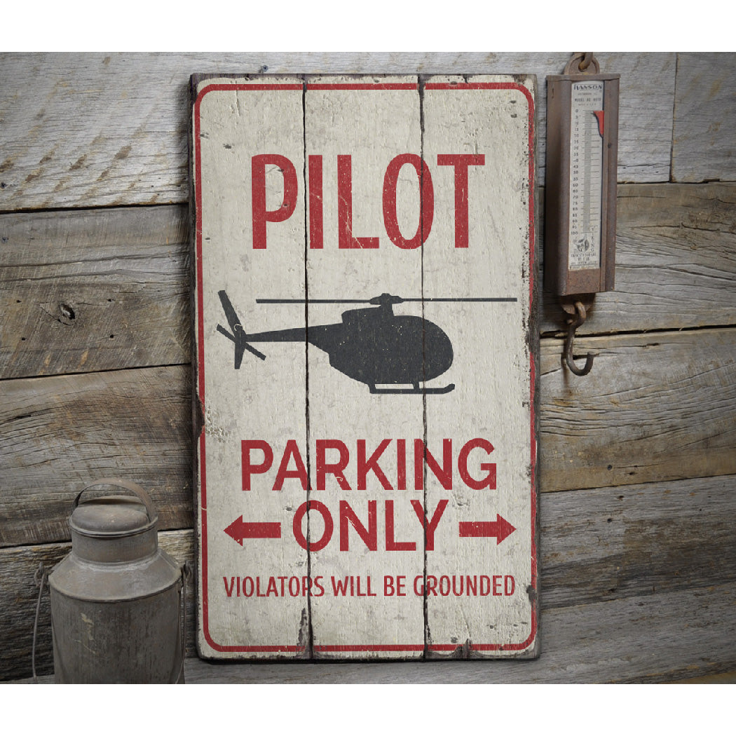 Pilot Parking Rustic Wood Sign