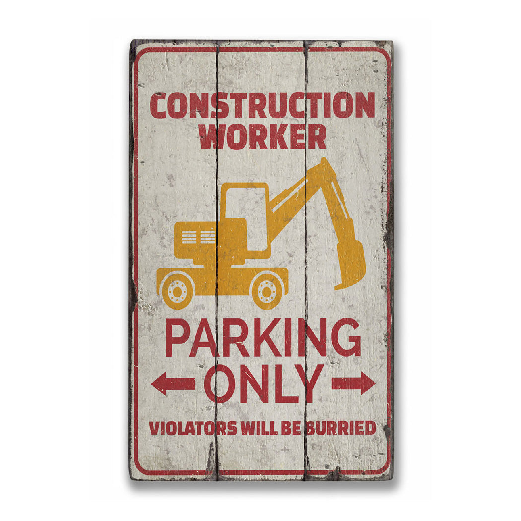 Construction Worker Parking Rustic Wood Sign