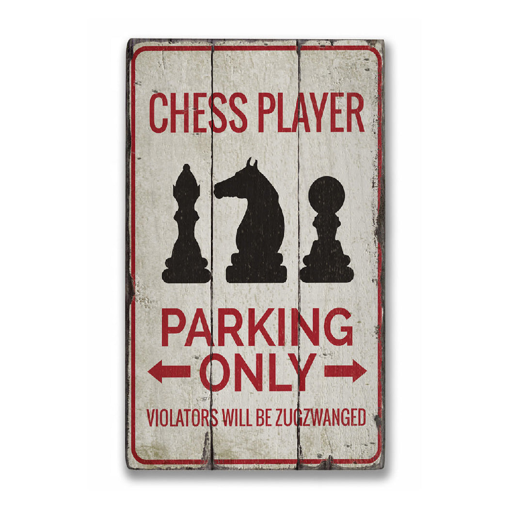 Chess Player Parking Rustic Wood Sign