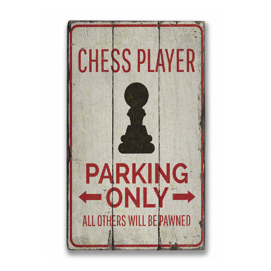 Chess Parking Rustic Wood Sign