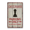 Chess Parking Rustic Wood Sign