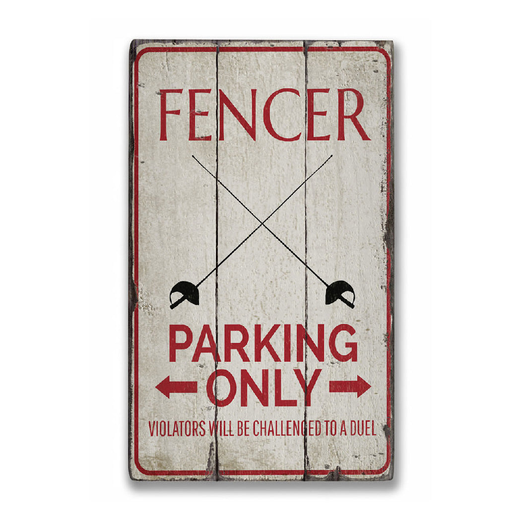 Fencer Parking Rustic Wood Sign