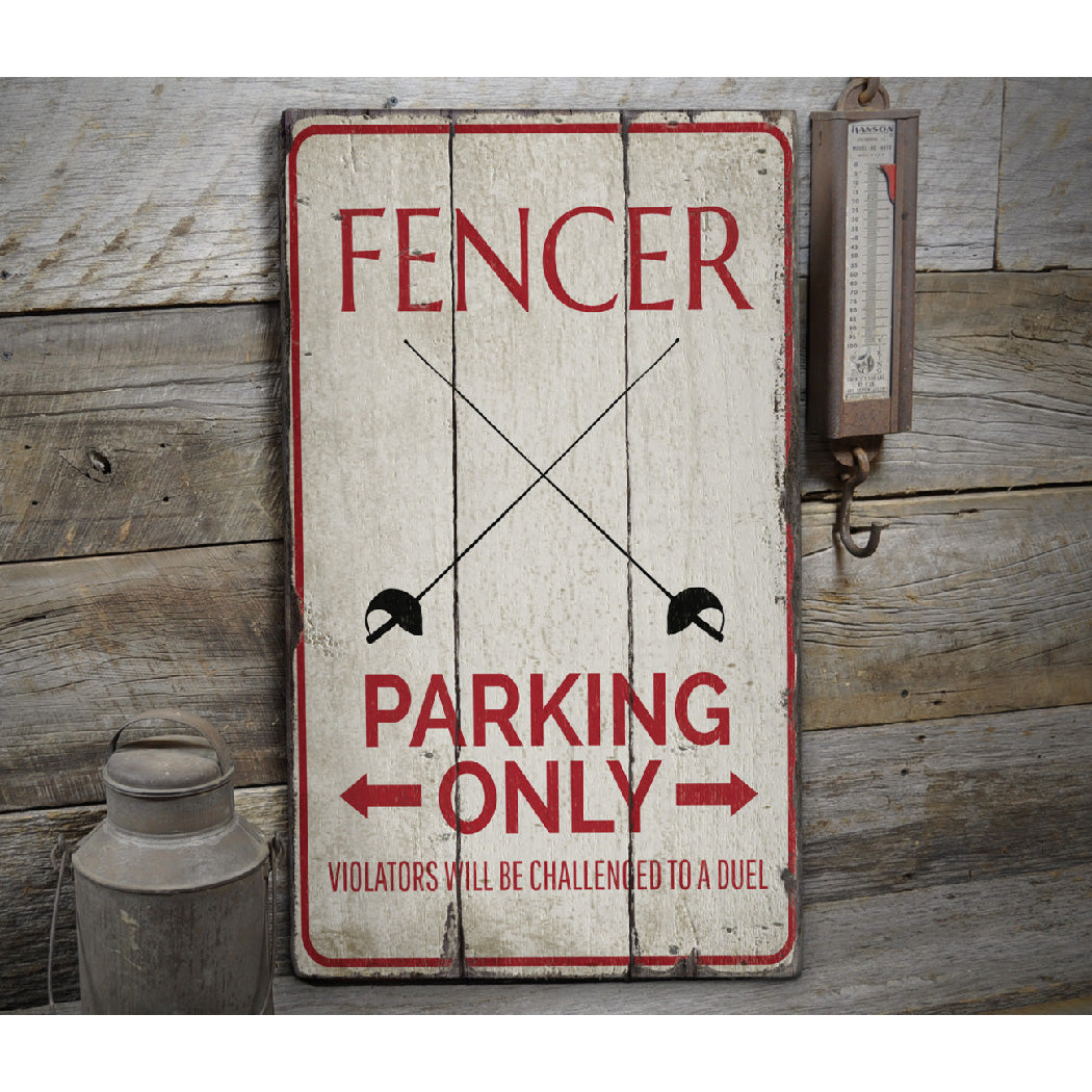 Fencer Parking Rustic Wood Sign