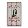 Sailor Parking Rustic Wood Sign