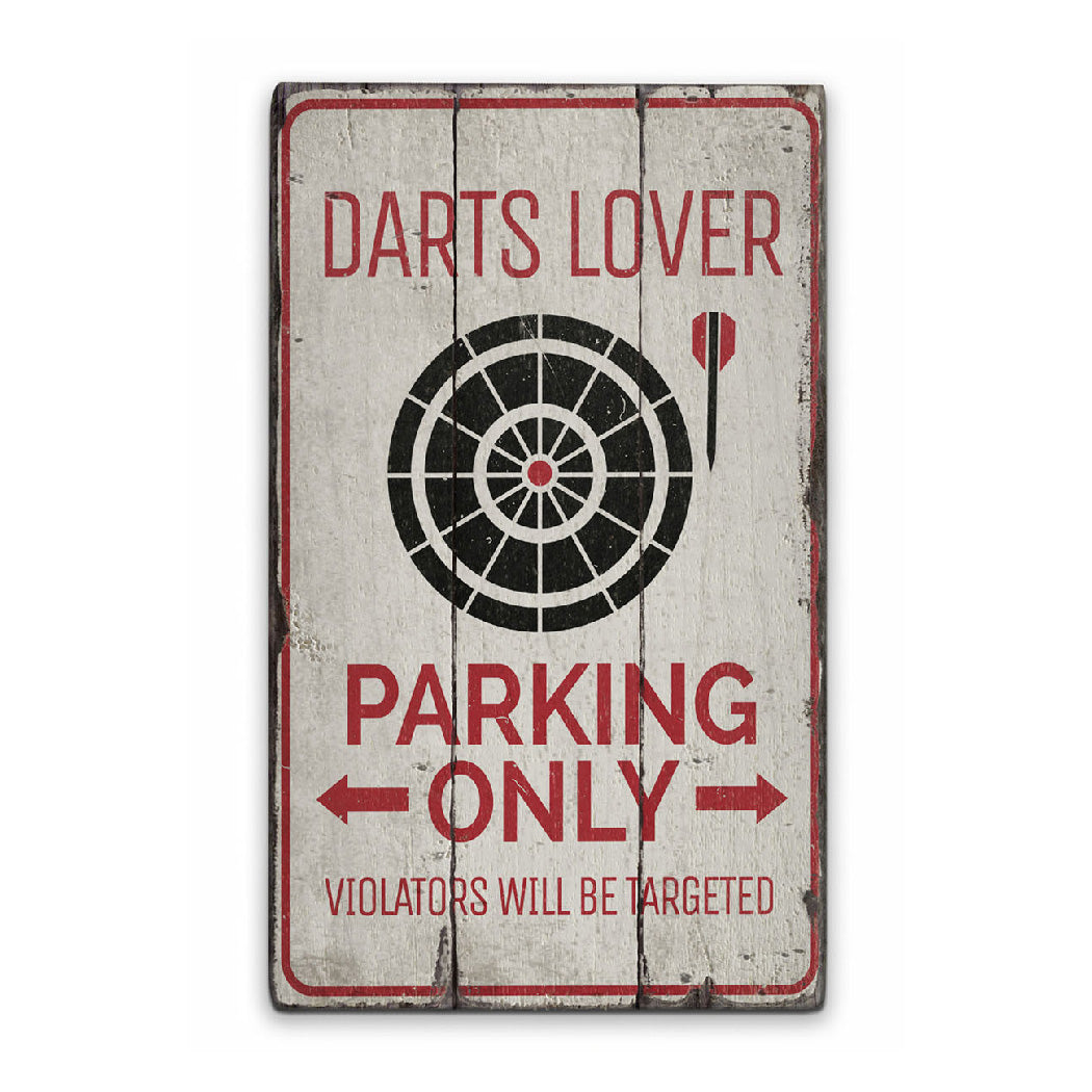 Darts Lover Parking Rustic Wood Sign