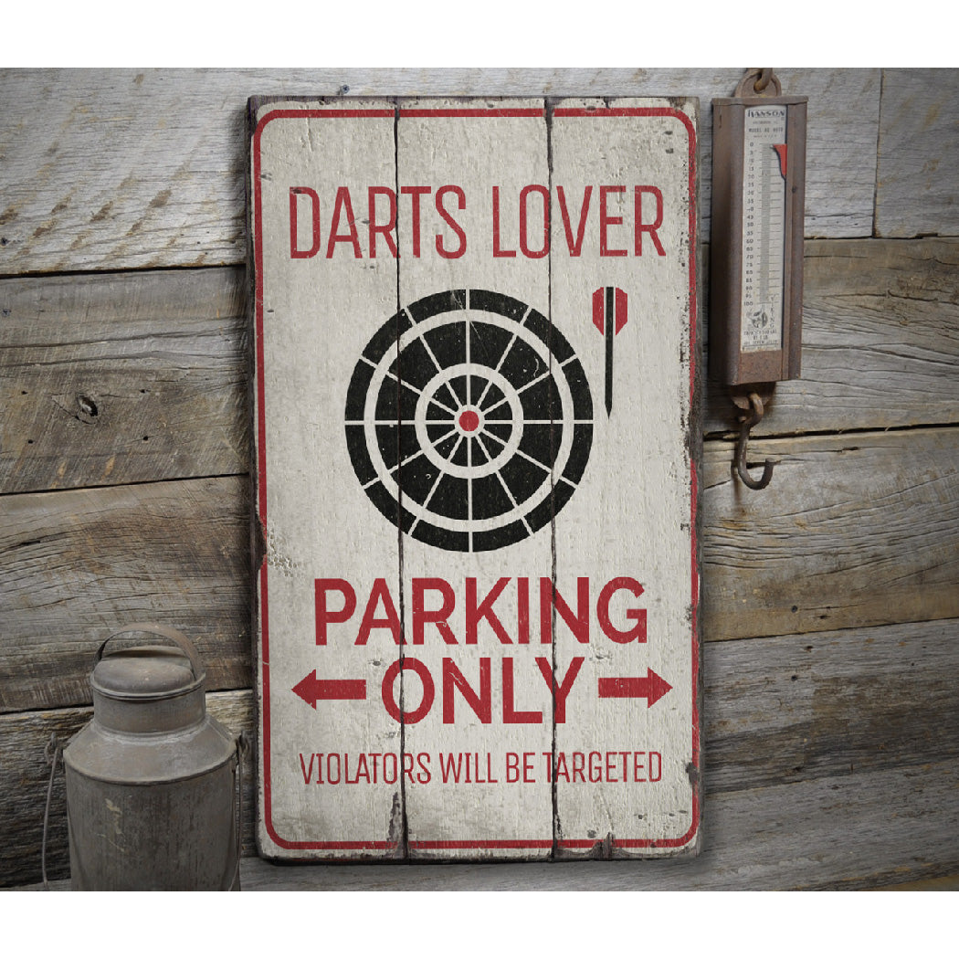 Darts Lover Parking Rustic Wood Sign