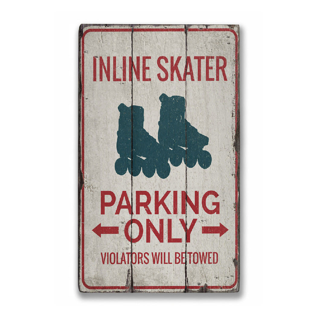 Inline Skater Parking Rustic Wood Sign