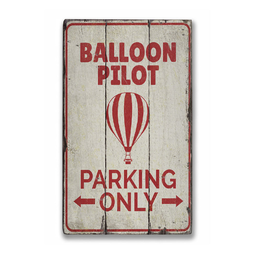 Hot Air Balloon Parking Rustic Wood Sign