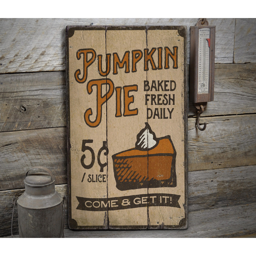 Pumpkin Pie Rustic Wood Sign