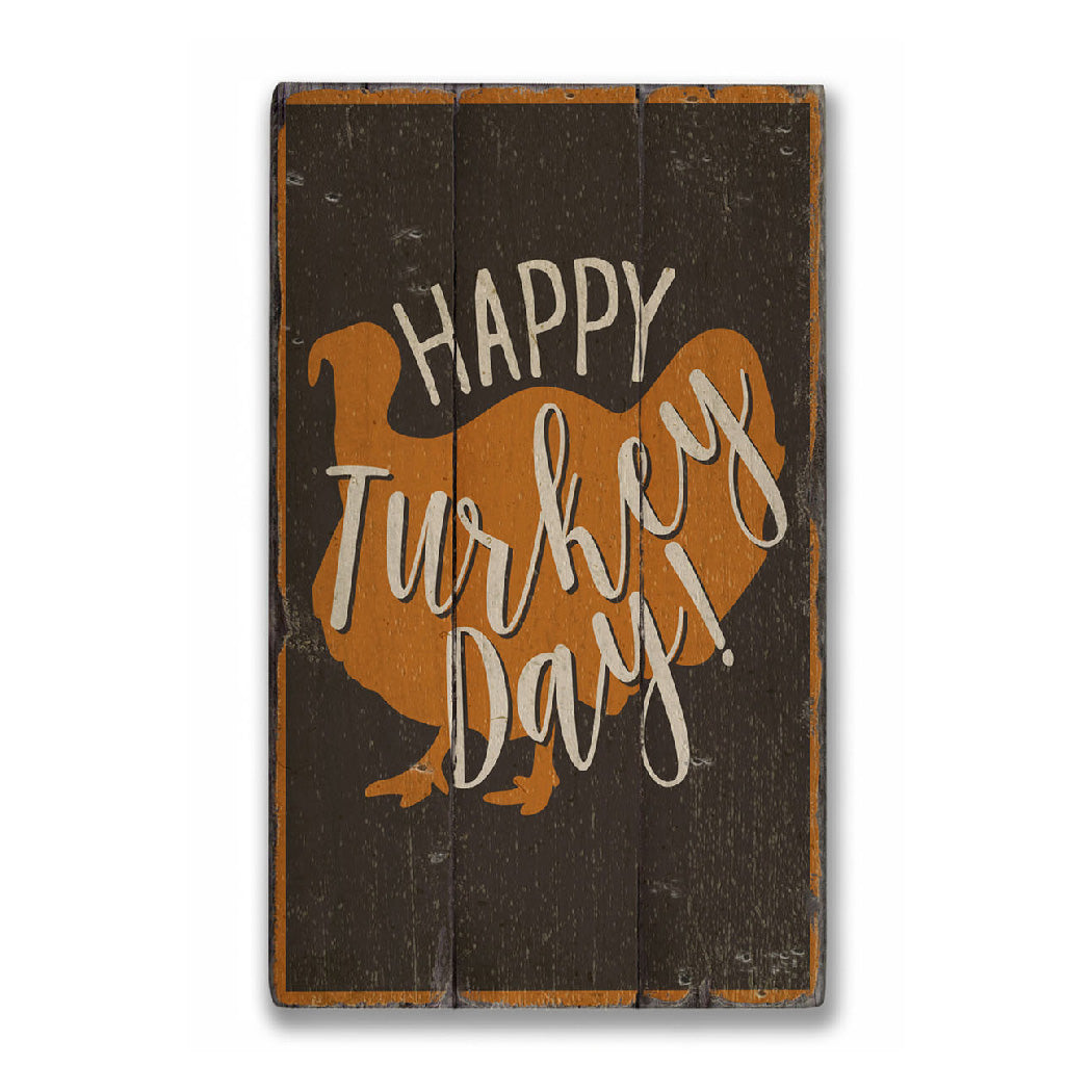 Turkey Day Rustic Wood Sign