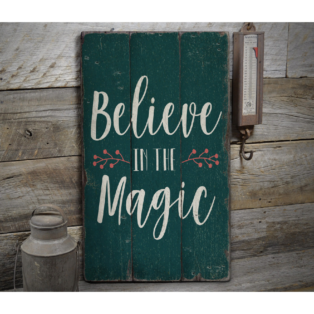 Believe in Magic Rustic Wood Sign