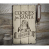 Cookies for Santa Served Here Rustic Wood Sign