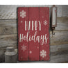 Happy Holidays Rustic Wood Sign