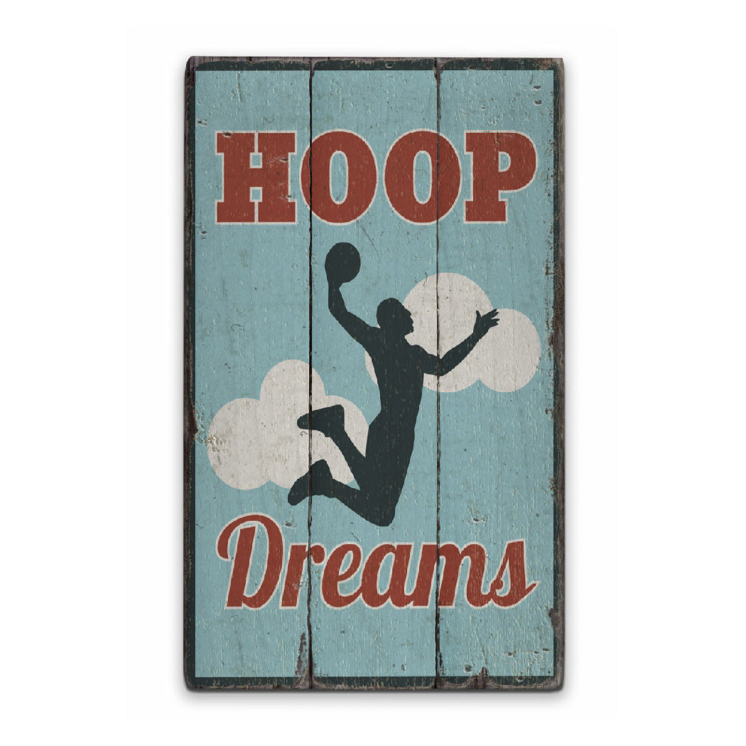 Hoop Dreams Rustic Wood Sign