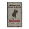 Horseback Trail Rider Rustic Wood Sign