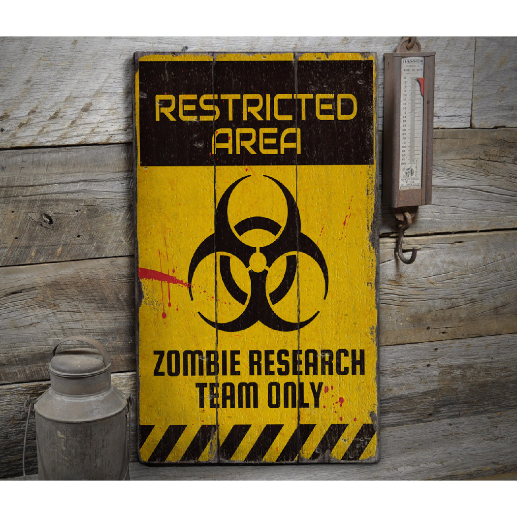 Zombie Restricted Area Rustic Wood Sign