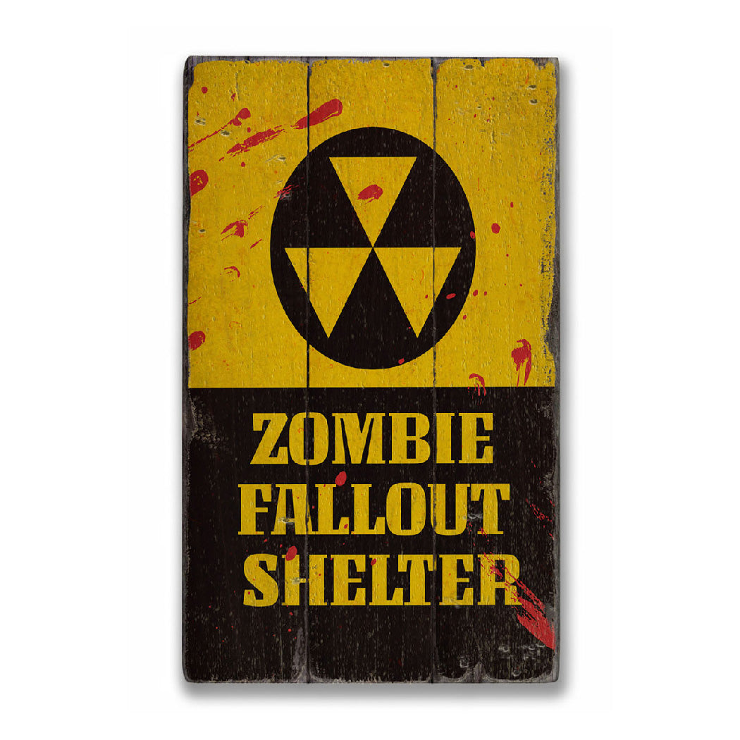 Zombie Fallout Shelter Rustic Wood Sign