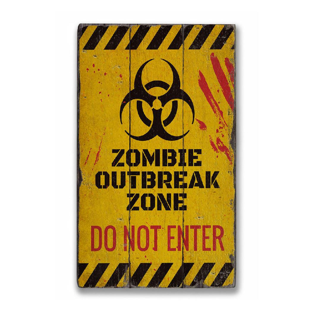 Zombie Do Not Enter Rustic Wood Sign