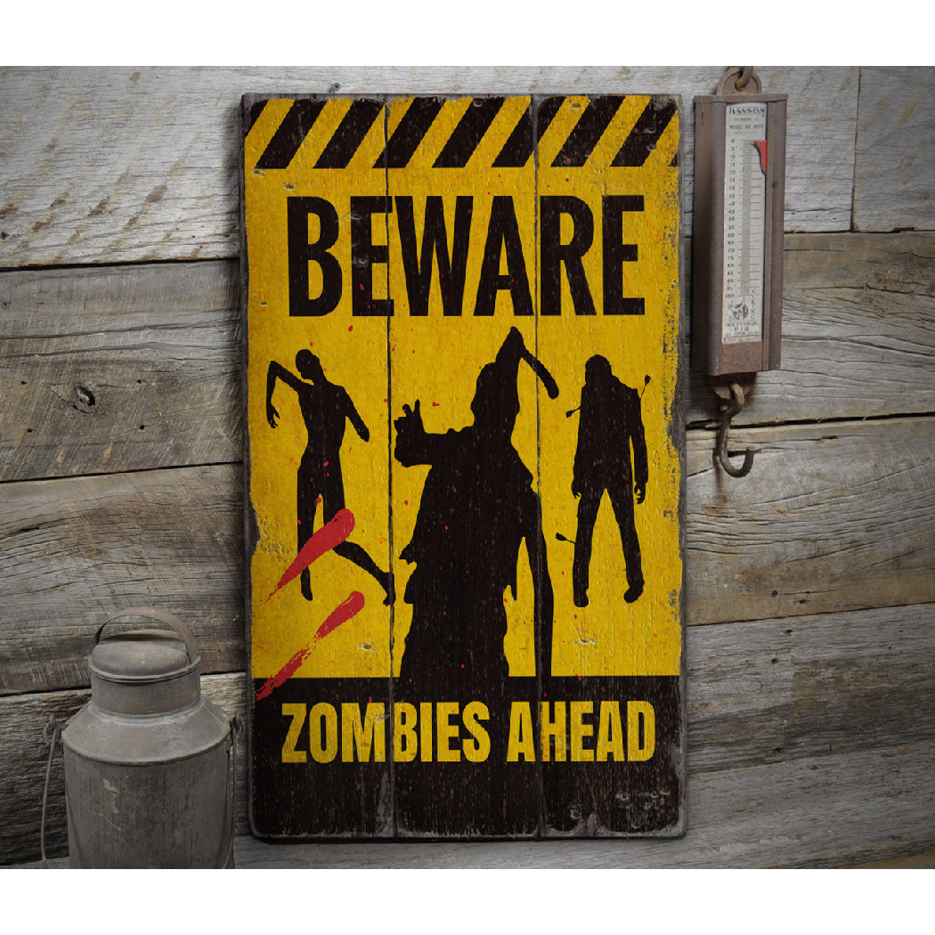 Beware Zombies Ahead Rustic Wood Sign