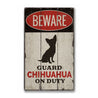 Chihuahua Rustic Wood Sign