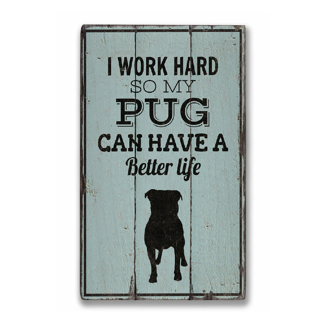 Pug Rustic Wood Sign