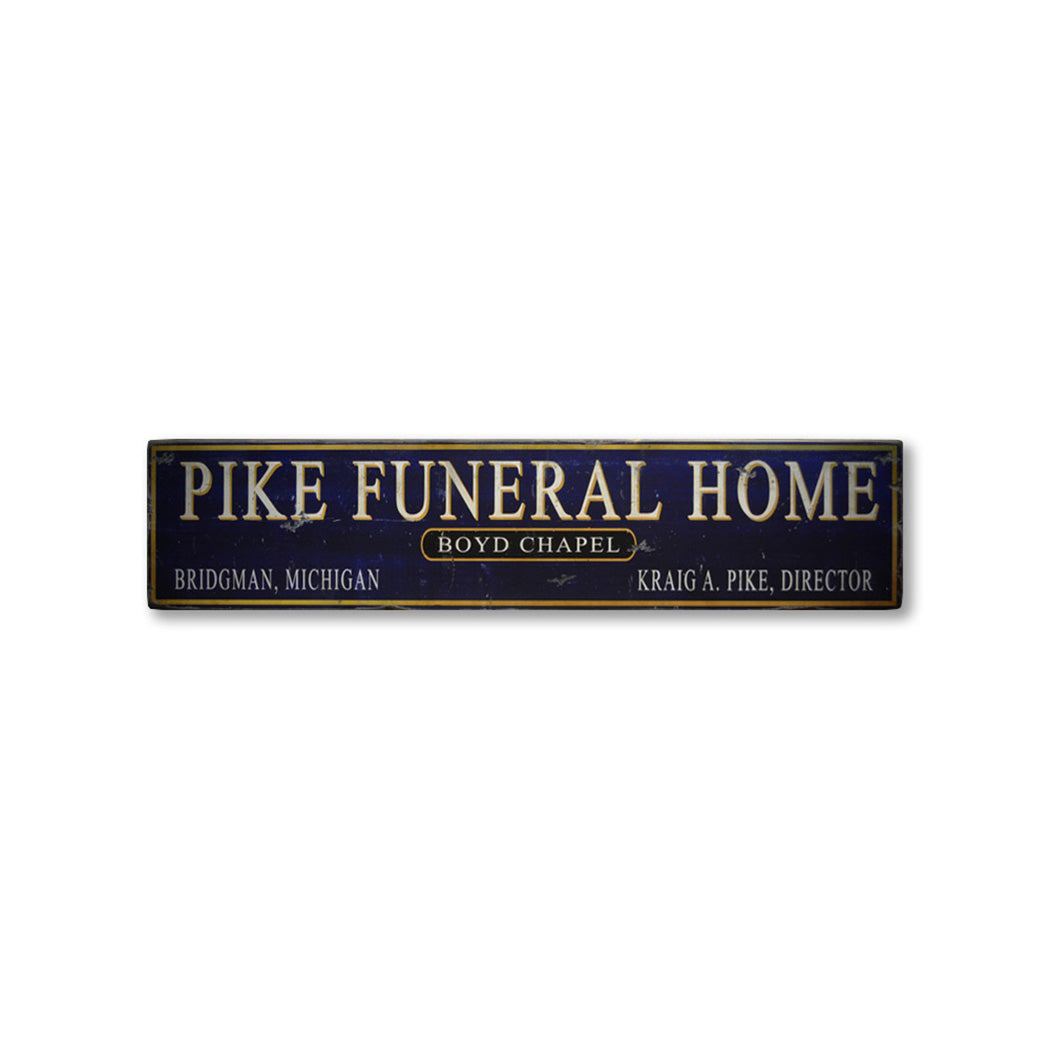 Funeral Home Rustic Wood Sign