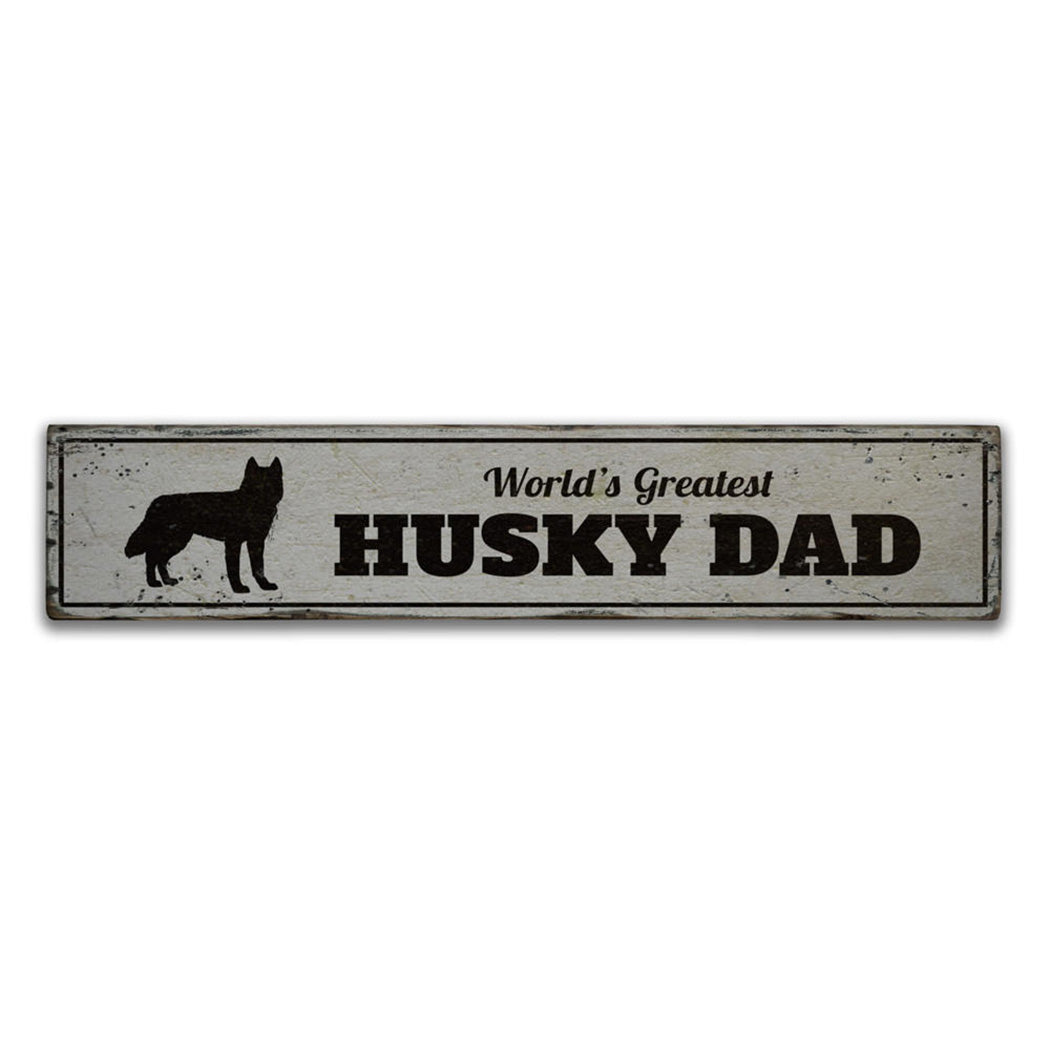 Husky Dad Rustic Wood Sign