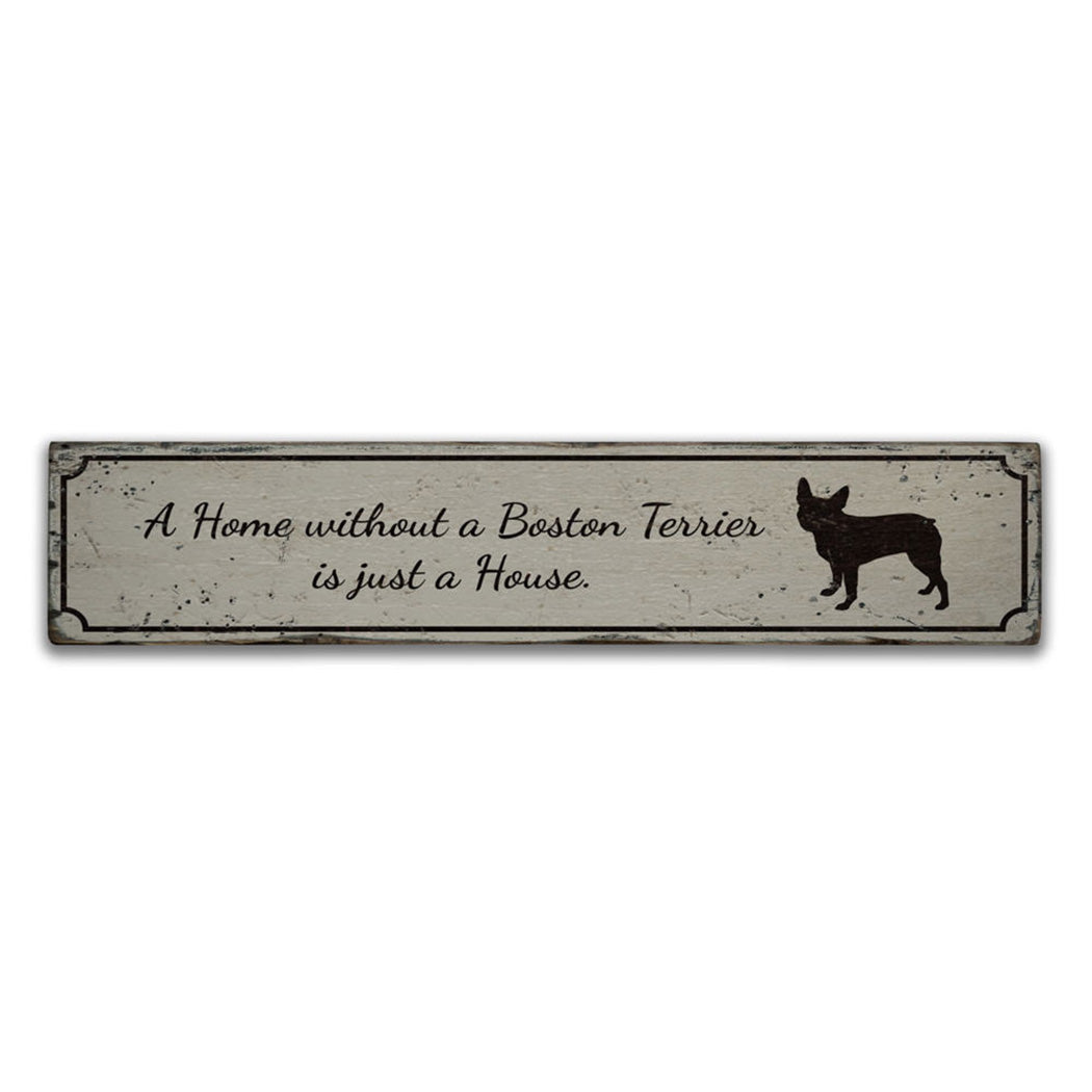 Boston Terrier House Rustic Wood Sign