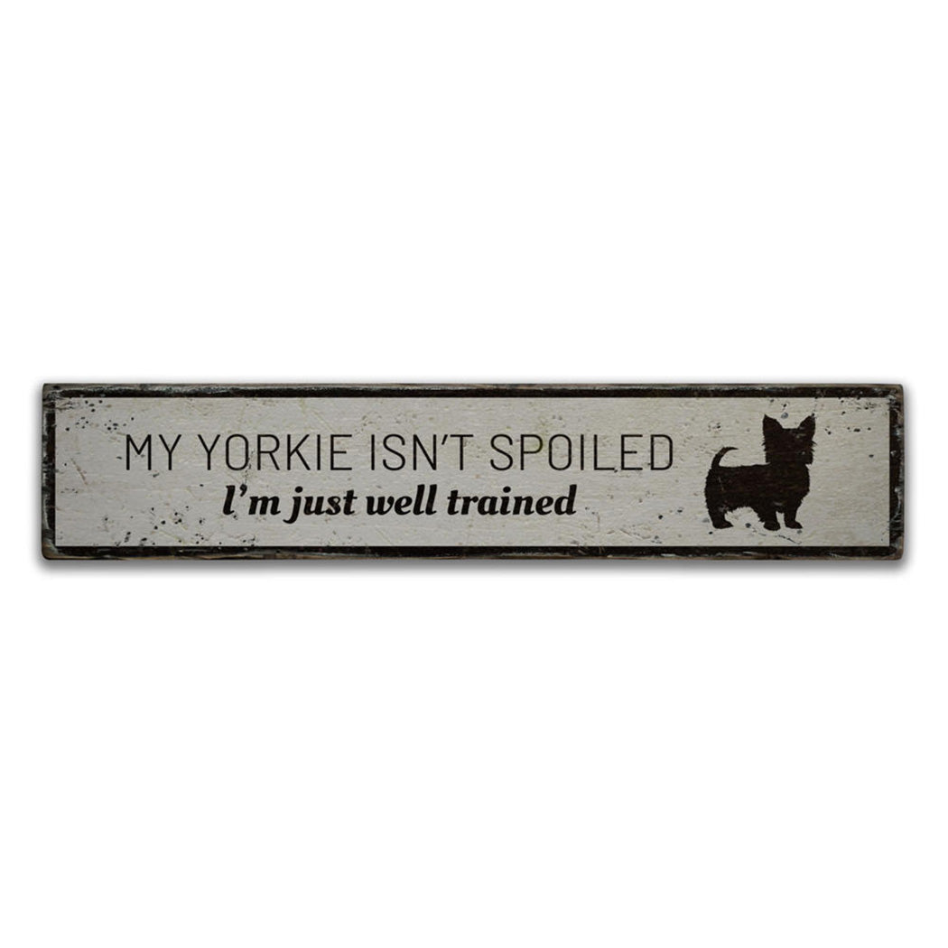 Funny Yorkie Rustic Wood Sign