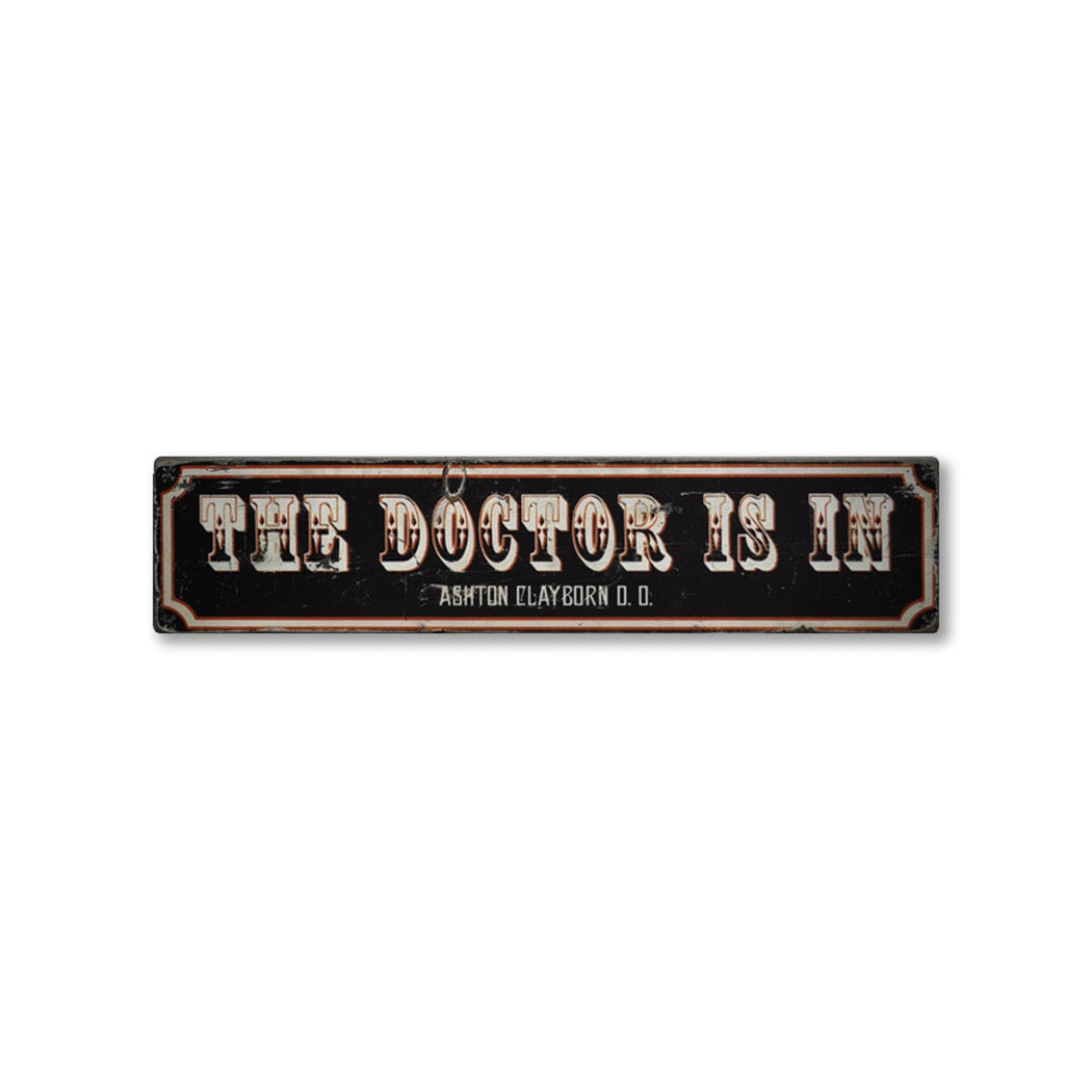 The Doctor Is In City Rustic Wood Sign