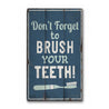 Teeth Brushing Rustic Wood Sign