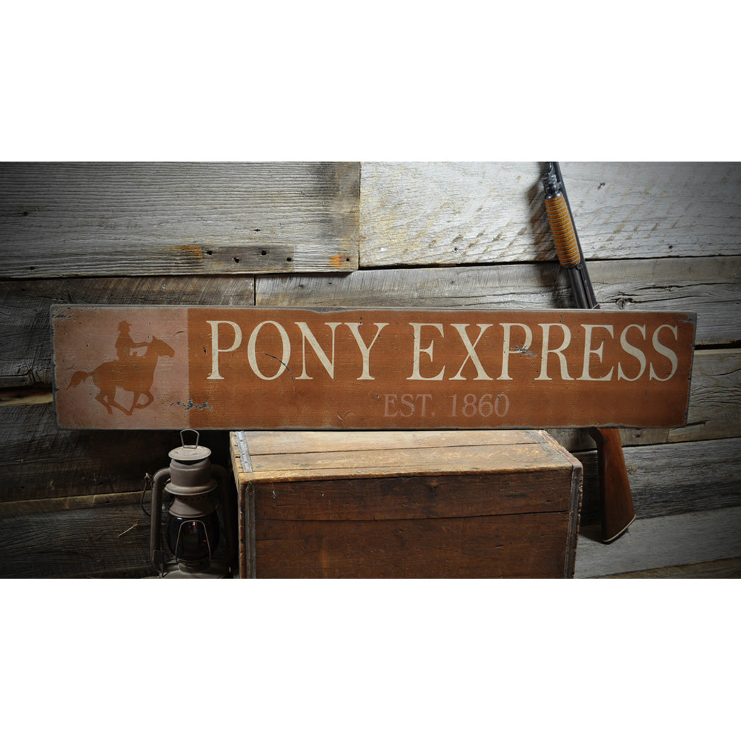 Pony Express Established Year Rustic Wood Sign