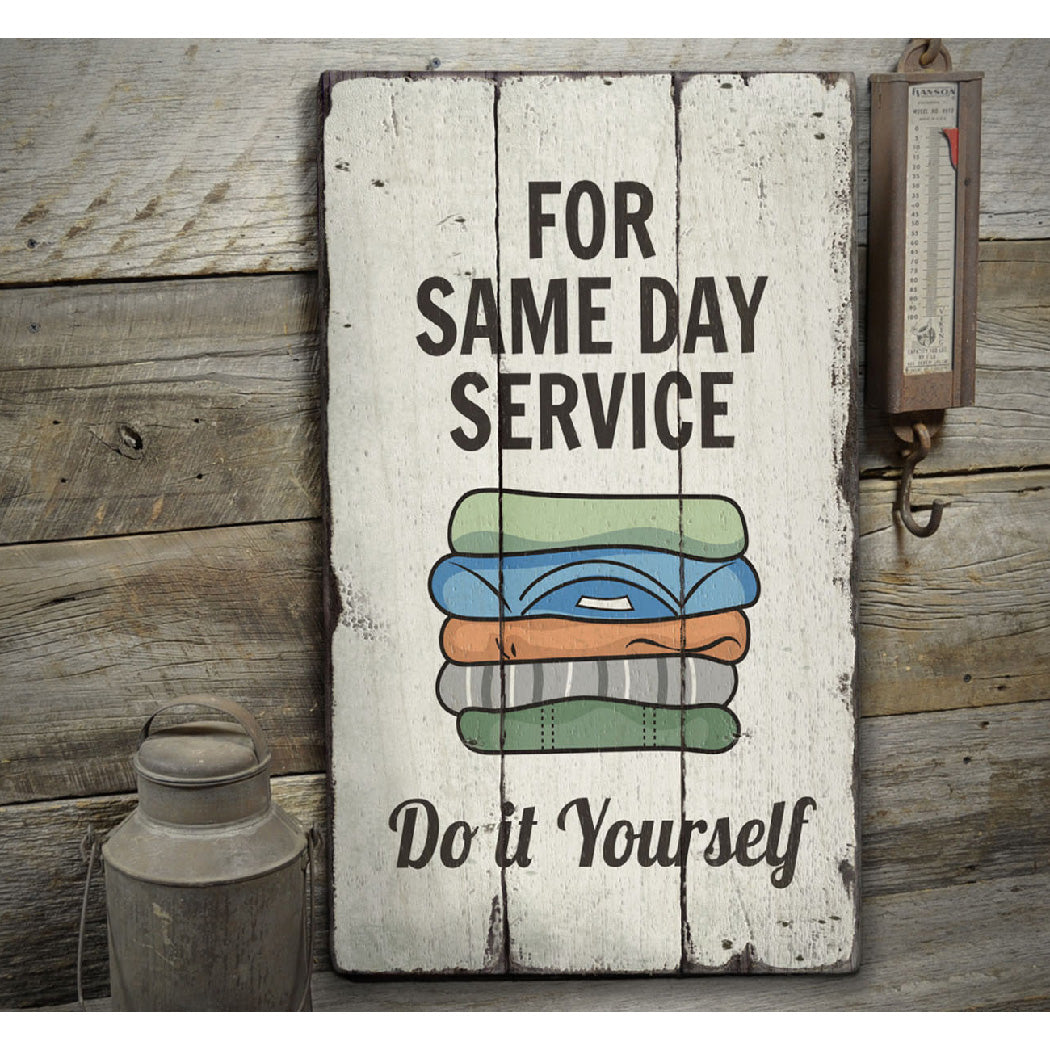 Same Day Service Laundry Rustic Wood Sign