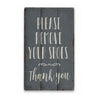 Remove Shoes Rustic Wood Sign