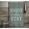 Enjoy Your Stay Rustic Wood Sign