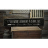 Live Entertainment Rustic Wood Sign