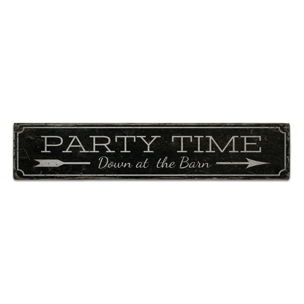 Party Time Rustic Wood Sign