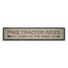 Free Tractor Rides Rustic Wood Sign