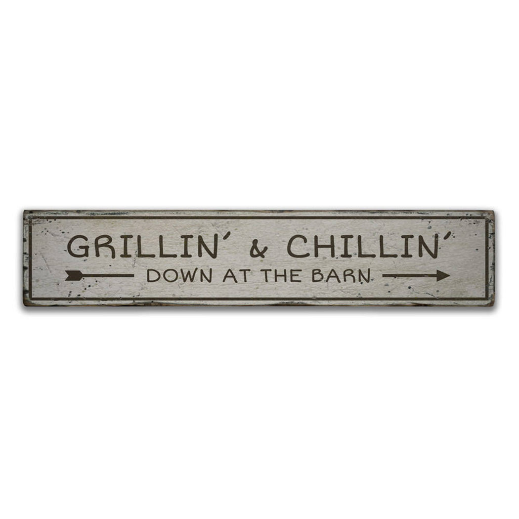 Grilling and Chillin Bar Rustic Wood Sign