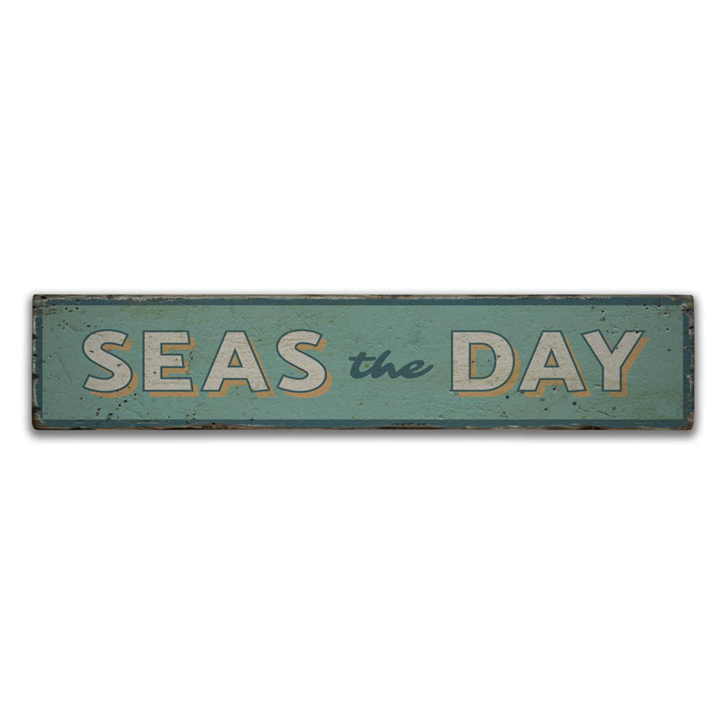 Seas the Day Rustic Wood Sign