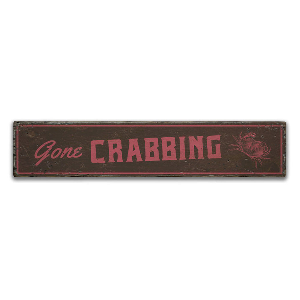 Gone Crabbing Rustic Wood Sign