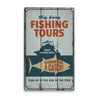 Fishing Tours Rustic Wood Sign