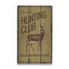 Hunting Club Rustic Wood Sign