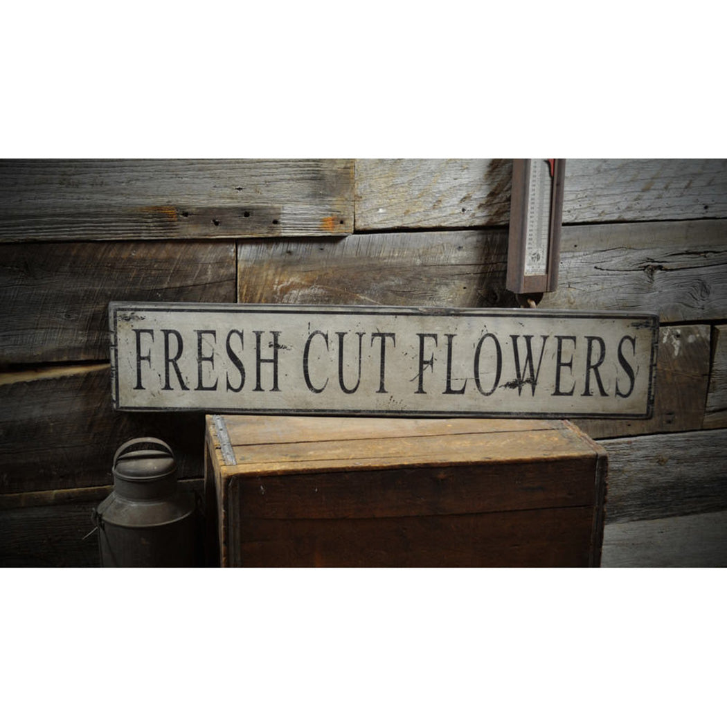 Fresh Cut Flowers Rustic Wood Sign